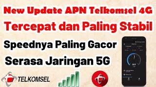 New Update APN Telkomsel 4G Tercepat dan Paling Stabil || Speednya Paling Gacor Serasa Jaringan 5G