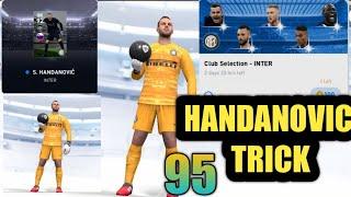 TRICK FOR FEATURED HANDANOVIC IN INTER CLUB SELECTION PACK PES2020 MOBILE.