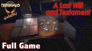 A Last Will and TESTament FULL GAME Walkthrough (Adventure Horror Game)