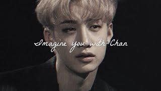 stay - bang chan - imagine - fake subs - stray kids - cloutdivia