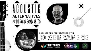 Acoustic Alternatives: Jo Serrapere