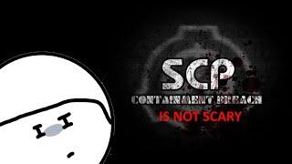 SCP Containment Breach Is Not Scary