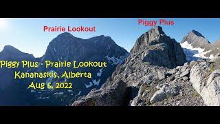 Piggy Plus + Prairie Lookout via Piggy Plus / Mount Burstall col - Aug 6, 2022 - Kananaskis, Alberta