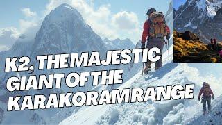 Conquering the hardest climbing steps of K2: The Ultimate Climb