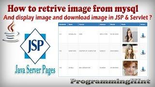 How to retrive and download images from mysql server in jsp  and servlet