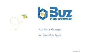 Member Manager - Attribute Manager Data Types