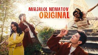 Mirjalol Nematov - Original (Videoklip)