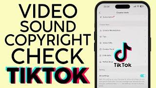 How to Enable Auto Sound Copyright Check on Tiktok Video 2022