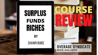 Surplus Funds Riches Review