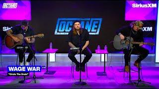 Wage War - Circle The Drain (Live at SiriusXM Octane)