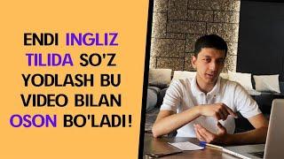 INGLIZ TILIDA SO'Z YODLASH UCHUN ENG OSON YO'LI! (TO'LIQ VIDEODA)