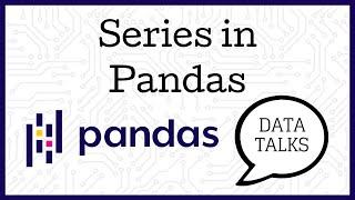 Series - Pandas