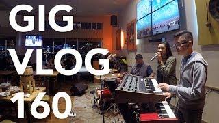 Gig Vlog 160