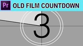 Old Film Style Countdown | Universal Counting Leader - Adobe Premiere Pro Tutorial