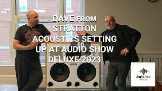 Stratton Acoustics exhibiting for the first time ever at Audio Show Deluxe