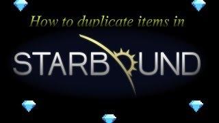 Starbound Item Duplication (Furious Koala)