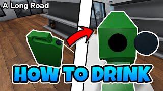 How to DRINK a CANNISTER in Roblox A Long Road