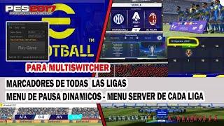 NUEVOS MARCADORES, CINEMATICAS DE ENTRADA, ACTUALIZAR PES 2017 AL 2023 PARA MULTISWITCHER 8.1.1 V3