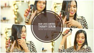 WOW Hair Loss Control Therapy Serum- How to use & is it effective?