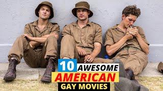 10 Awesome Gay Movies in America You Might not Watch Yet