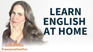 How Can I Learn English Speaking at Home?  | #pronunciation101