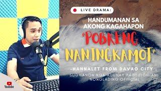 LIVE DRAMA: "POBRENG NANINGKAMOT"