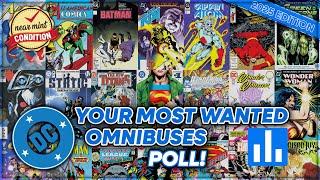 Most Wanted DC Omnibus Secret Ballot 2025 Edition! Tigereyes DC Omnibus Poll! How to Enter!