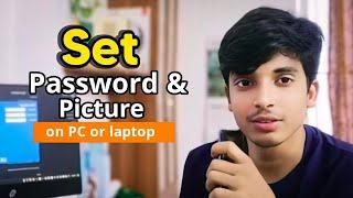 How to Set a Password and Profile Picture on Your PC: Easy Guide | Windows 7/8/10/11 | NH TUHIN