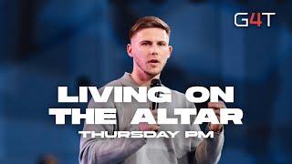 Living on the Altar | Mark Minchuk | G4T Conference '24 | Thursday PM