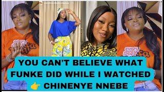 CHINENYE NNEBE SAID THIS ABOUT FUNKE AKINDELE ‍️‍️