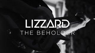 LIZZARD - The Beholder