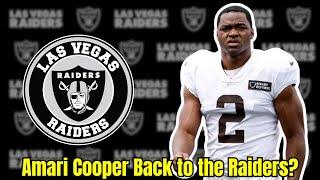 Amari Cooper Shocking Return to the Raiders?!