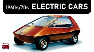 Before Tesla... 1960s/70s Electric Cars (EVs Part 1)