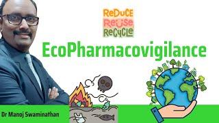 EcoPharmacovigilance