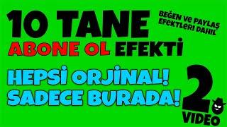 10 Adet GREEN SCREEN ABONE OL Efekti - 2 | Orjinal