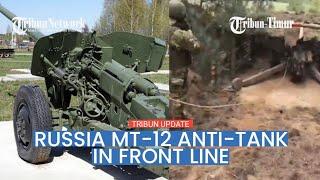  OLD BUT BATTLE PROVEN, Russia shows MT-12 Rapira Anti-tank in Ukraine front line