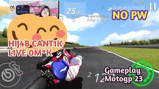 HIJAB CANTIK LIVE OM*K Mediafire Terbaru - Gameplay Motogp 23
