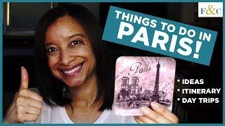 Paris Itinerary Ideas | Things to do in Paris, France | Frolic & Courage