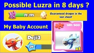 189 Luzra after opened 77 Ancient Chest-Dragon Mania Legends | Kothez Return Event In Baby Account