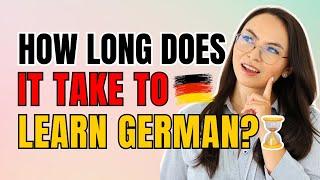 How long does it take to learn German?