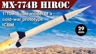 MX-774B Hiroc Model Rocket - Introduction