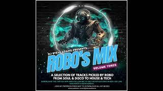 DJ Steve Adams Presents... Robo's Mix Vol. Three