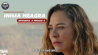 Inima Neagra - ep 4 PROMO 2 in romana - trailer seriale turcesti subtitrate in română