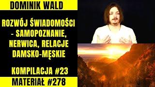  Rozwój Świadomości [Kompilacja #23] Samopoznanie, Nerwica, Relacje Damsko-Męskie