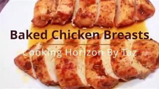 Baked Chicken Breasts | Only 5-min Prep Most Tender, Healthy and Juicy Chicken Breasts Recipe