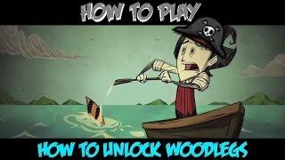 Don't Starve Shipwrecked Guide - How To Unlock Woodlegs