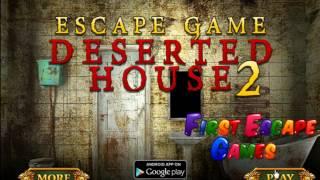 Escape Game Deserted House 2 Walk Through - FirstEscapeGames