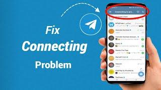 How To Fix Telegram Connecting Problem