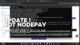 BOT NODEPAY SUPPORT MULTI ACCOUNT ! UPDATE NEW BOT !! #NODEPAY