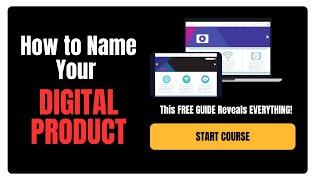 How to Name Your Digital Product